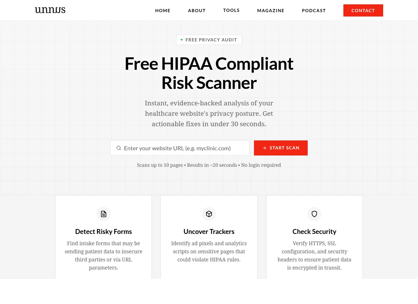 The free Unnus HIPAA risk scanner with a website URL field and checks for risky forms, tracking scripts, and security configuration